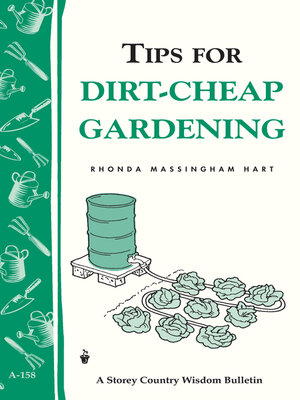 cover image of Tips for Dirt-Cheap Gardening